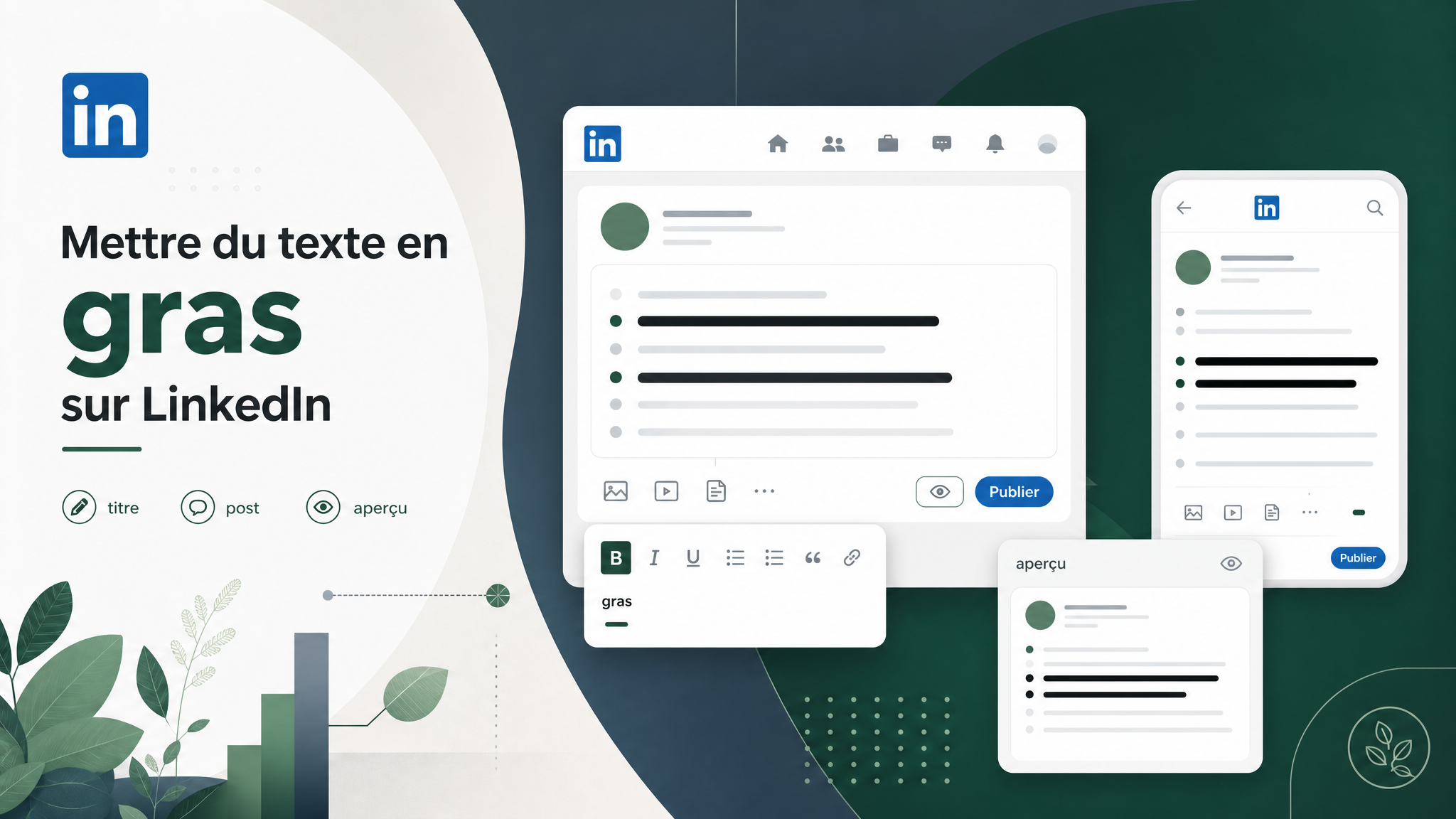 Comment mettre en gras sur LinkedIn sans nuire à vos posts B2B